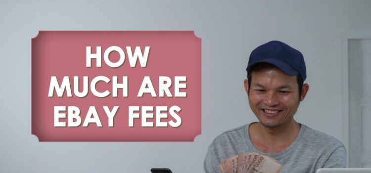 how much are ebay fees