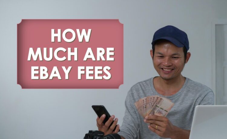 how much are ebay fees